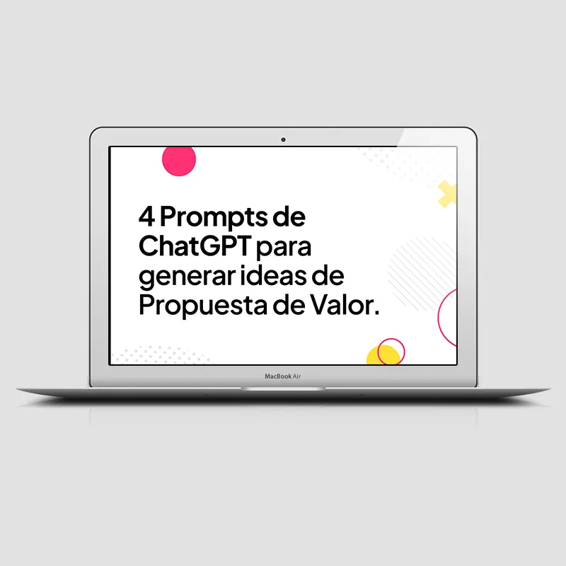 Prompts ChatGPT Propuesta de Valor